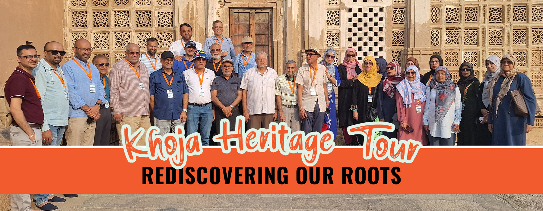 Khoja Heritage Tour - October 2024! - The World Federation of KSIMC