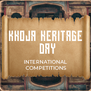 Khoja Heritage Day International Competitions