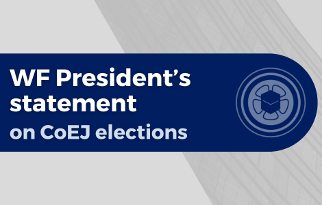 WF President’s statement on CoEJ elections